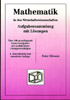 Mathematik in den Wirtschaftswissenschaften. Aufgabensammlung mit Lsungen